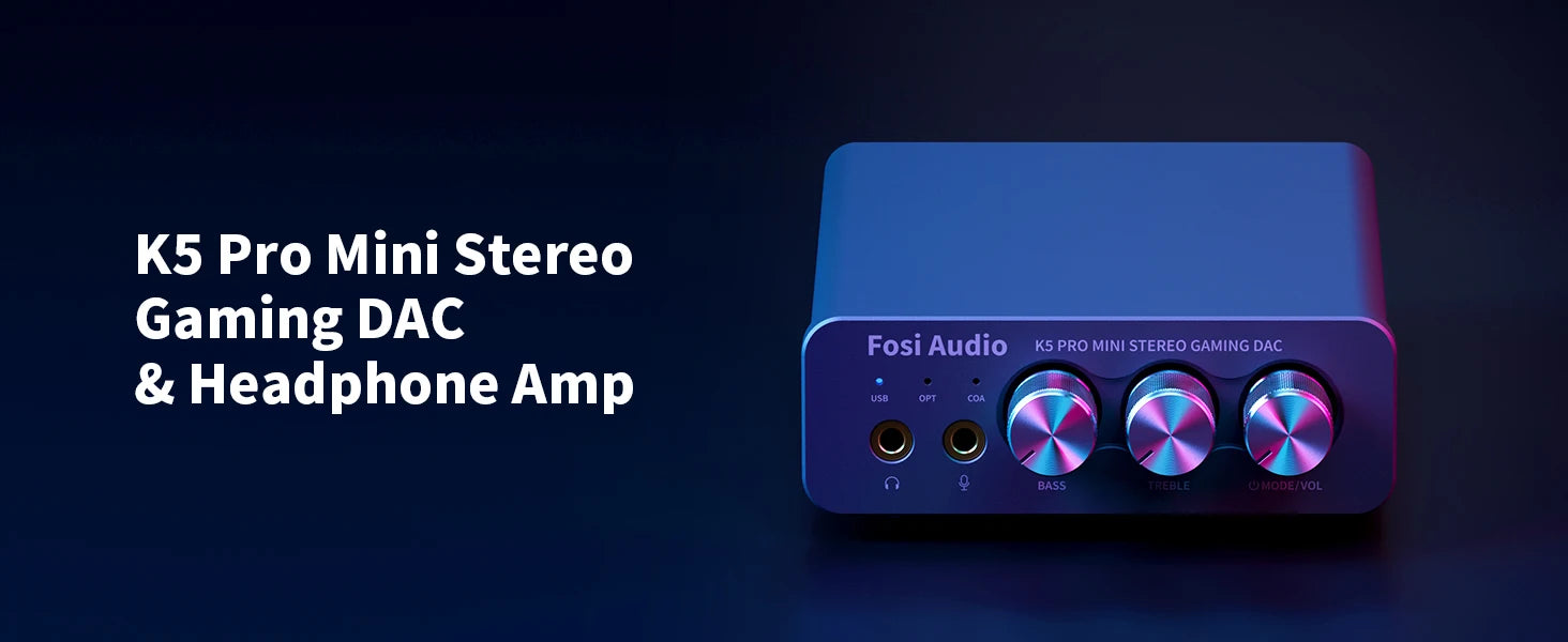 Fosi Audio K5 PRO – USB DAC & Headphone Amplifier